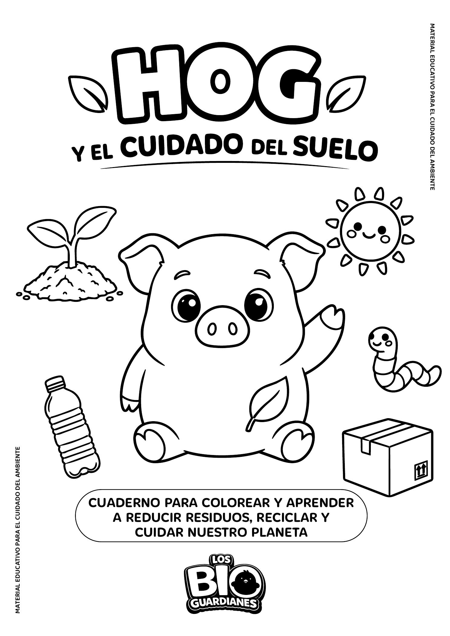 Portada de Hog y el cuidado del suelo